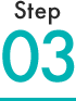 Step 03